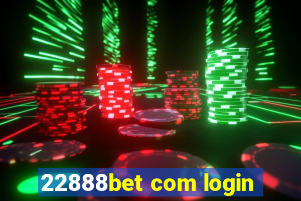 22888bet com login